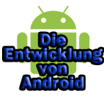 Android: Eine Erfolgsgeschichte