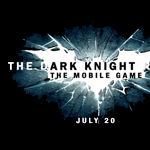 The Dark Knight Rises kommt am 20. Juli für Android